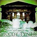 McCoy Tyner- Atlantis
