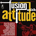 Fusion With Attitude- Various Artists