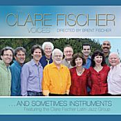 Clare Fischer- ... And Sometimes Instruments