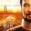  George Duke- Deja Vu