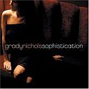 Grady Nichols- Sophistication