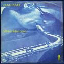 John Klemmer- All The Children Cried