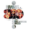 Robert Mitchell 3io- The Greater Good